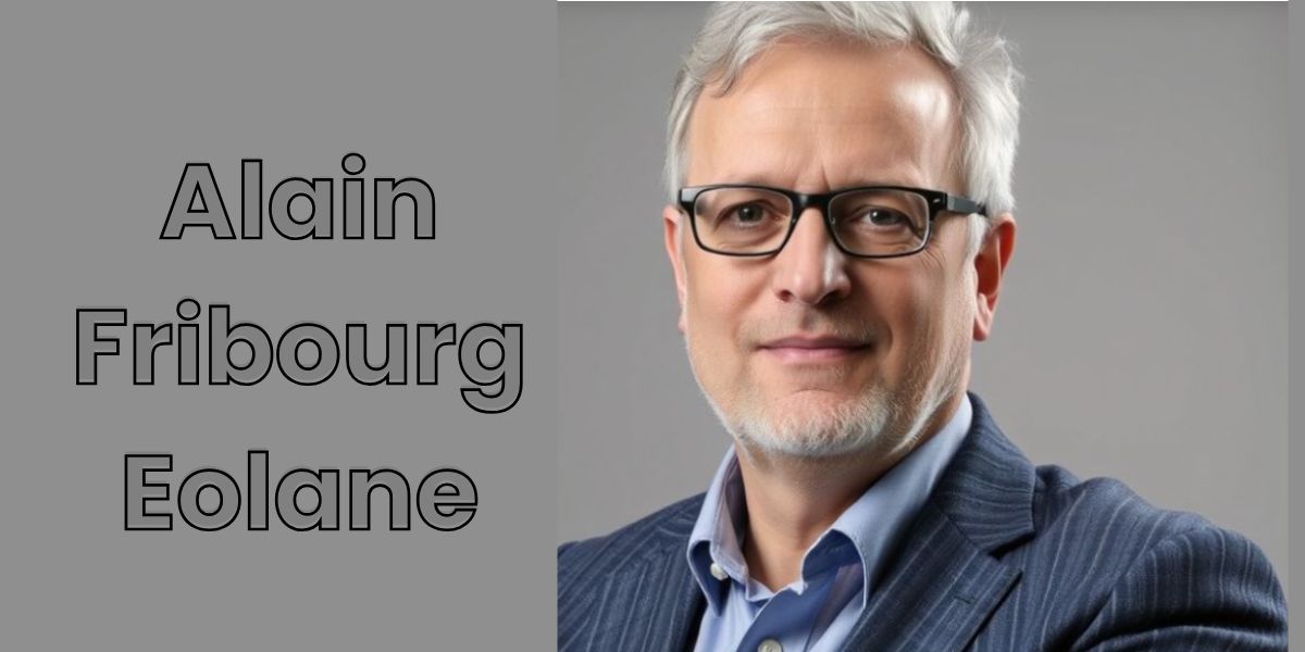 Alain Fribourg Eolane