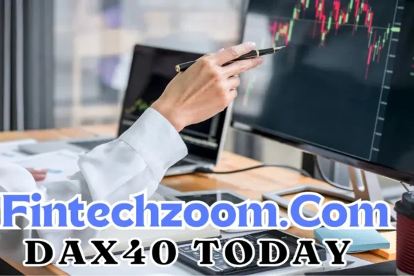 FintechZoom.com DAX40