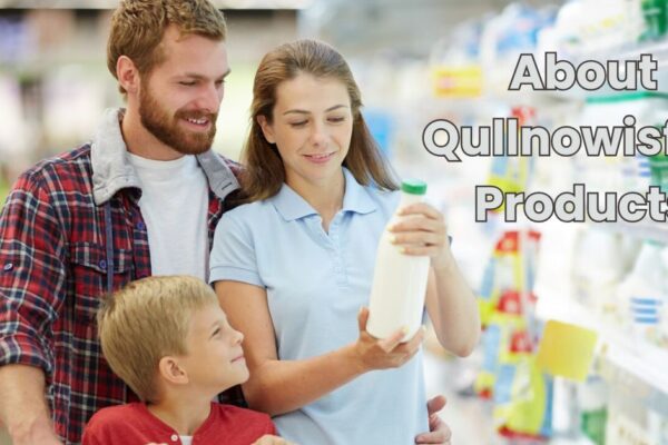 About Qullnowisfap Products