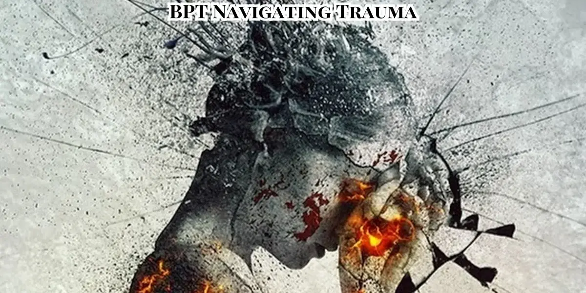 BPT Navigating Trauma